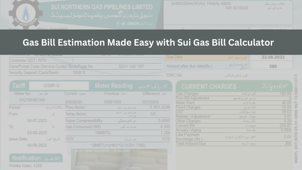 Sui Gas Bill Calculator